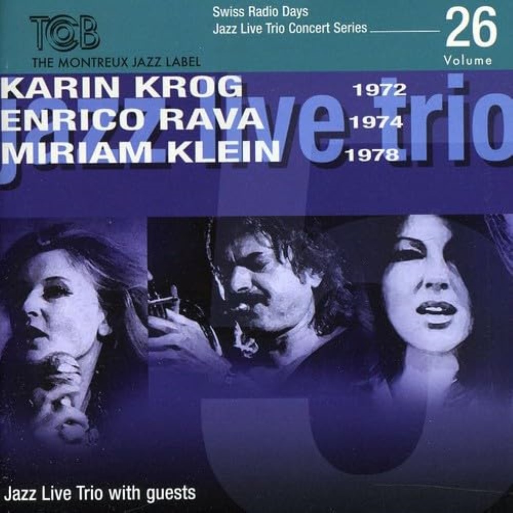 (image for) Swiss Radio Days Jazz Series, Vol. 26-Jazz Live Trio with Guests