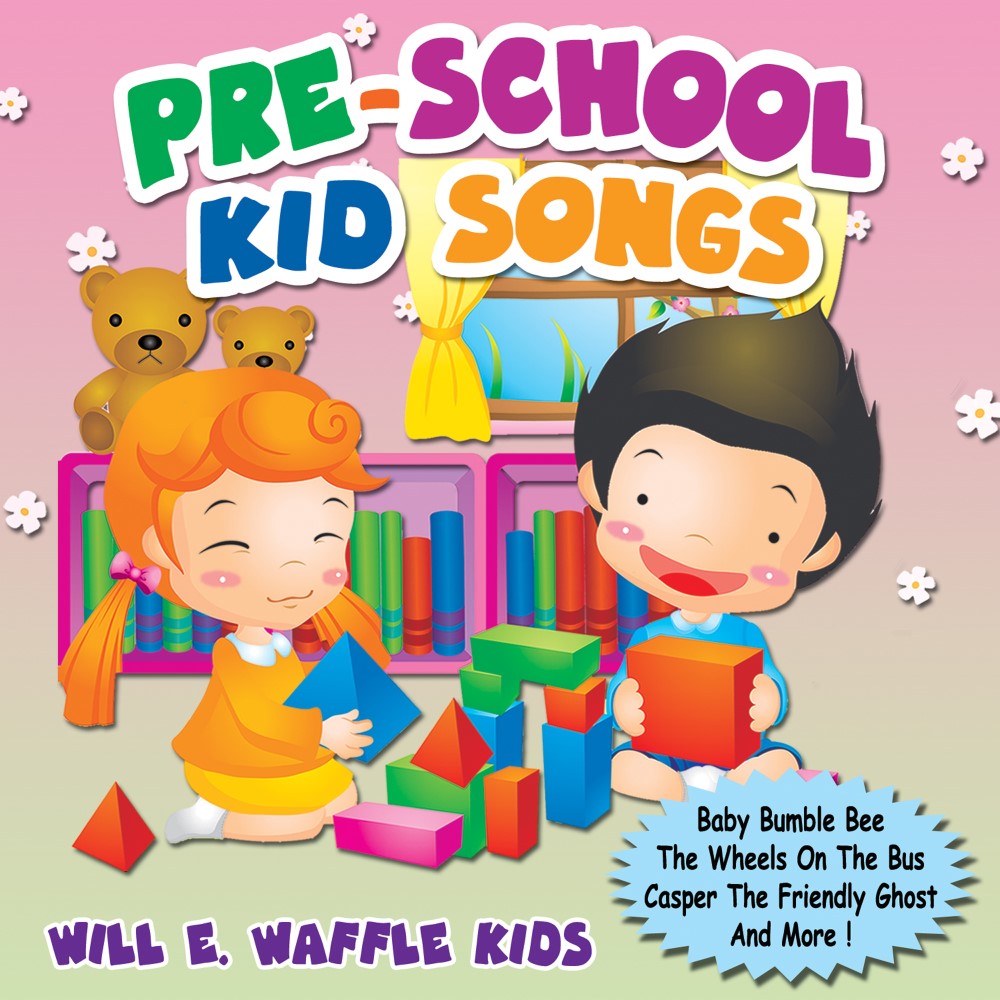 Pre-School Kids Songs (image for) Pre-School Kids Songs
