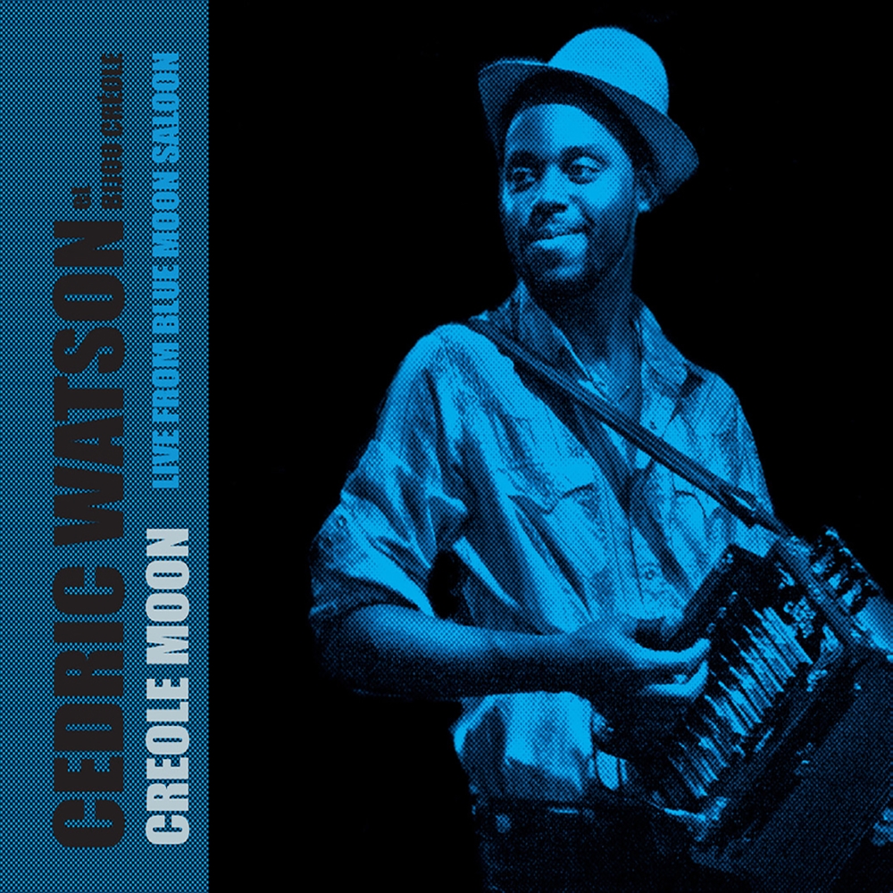 Creole Moon, Live From Blue Moon Saloon (Re-Release) (image for) Creole Moon, Live From Blue Moon Saloon (Re-Release)