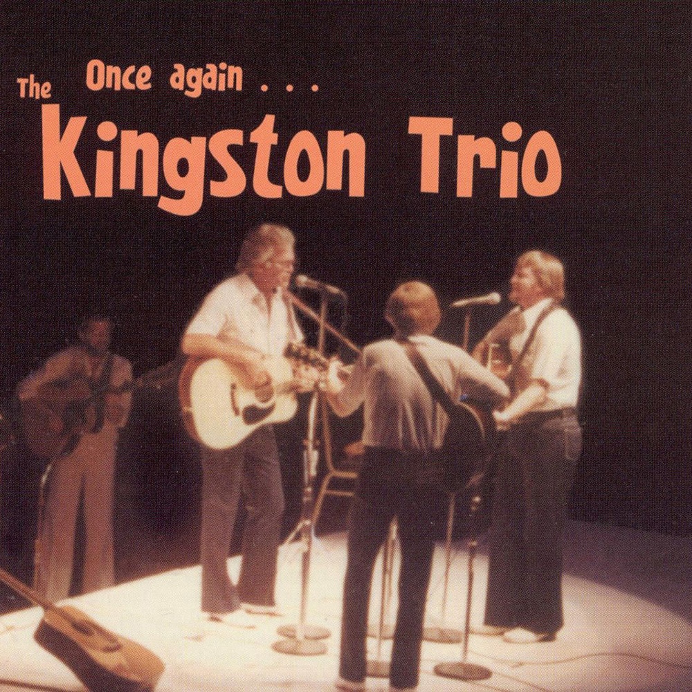 Once Again... The Kingston Trio (image for) Once Again... The Kingston Trio