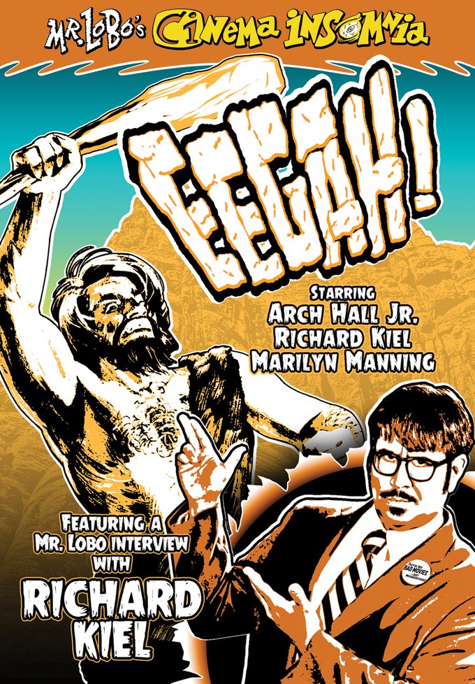 Mr. Lobo's Cinema Insomnia-Eegah! (image for) Mr. Lobo's Cinema Insomnia-Eegah!