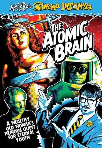 (image for) Mr. Lobo's Cinema Insomnia-The Atomic Brain (DVD)