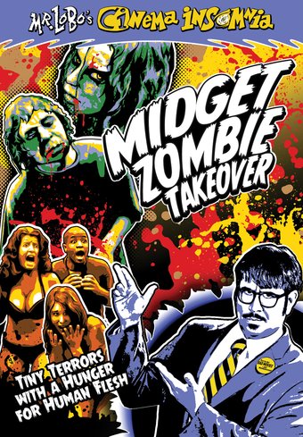 (image for) Mr. Lobo's Cinema Insomnia-Midget Zombie Takeover (DVD)