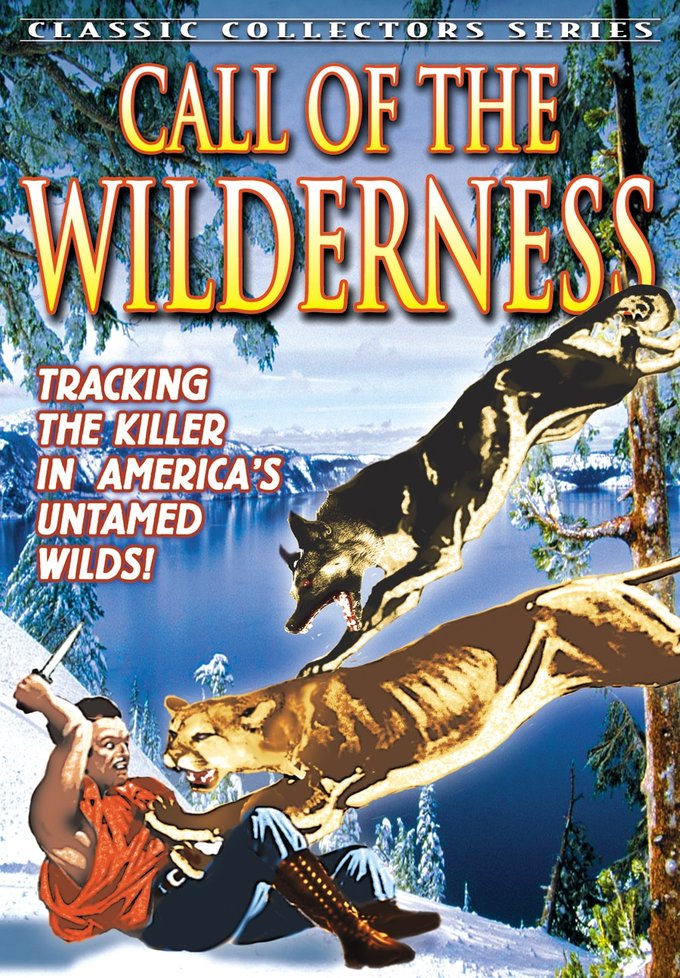 (image for) Call Of The Wilderness (DVD)