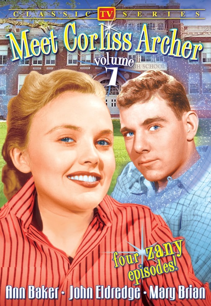 Meet Corliss Archer, Vol. 7 (DVD) (image for) Meet Corliss Archer, Vol. 7 (DVD)