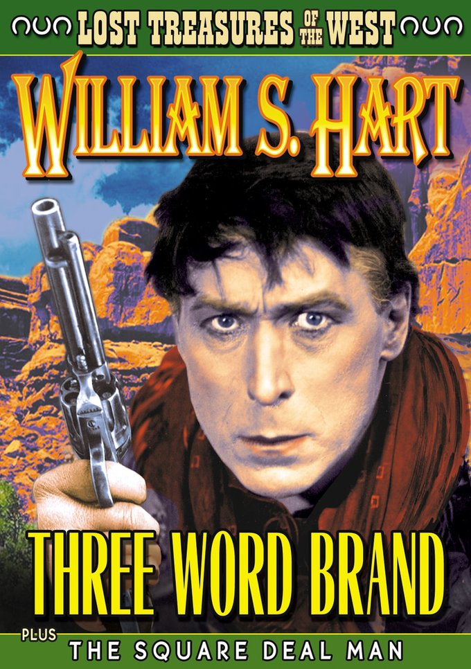 Lost Treasures Of The West-Three Word Brand / The Square Deal Man (DVD) (image for) Lost Treasures Of The West-Three Word Brand / The Square Deal Man (DVD)