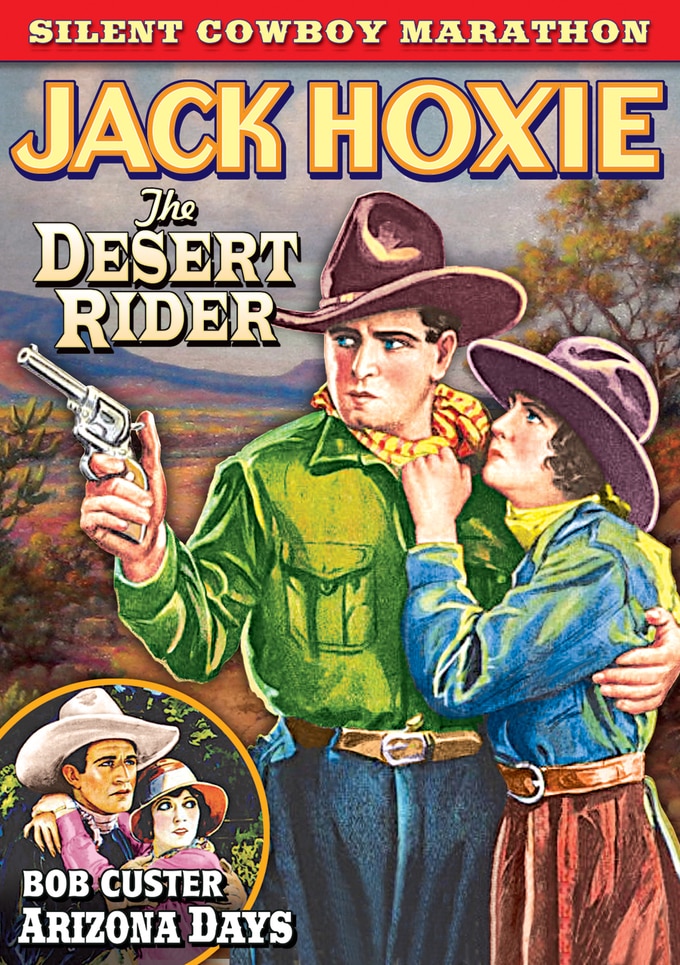 Silent Cowboy Marathon-The Desert Rider / Arizona Days (image for) Silent Cowboy Marathon-The Desert Rider / Arizona Days
