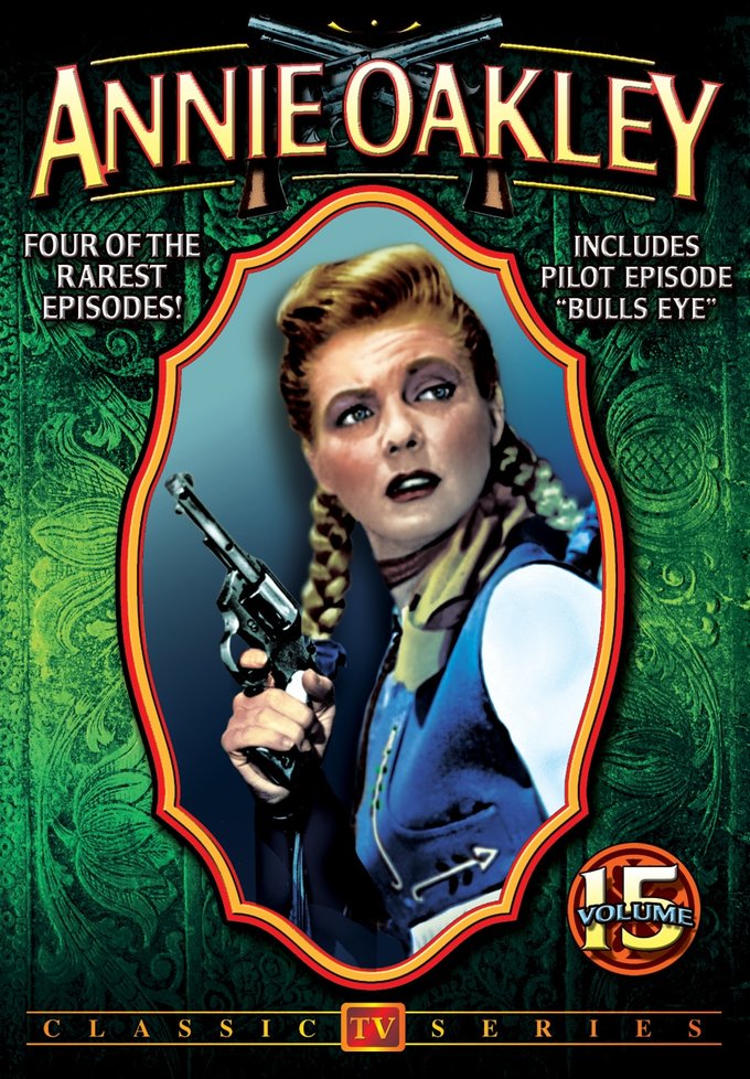 Annie Oakley, Volume 15 (image for) Annie Oakley, Volume 15
