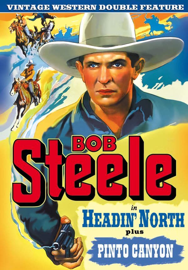 (image for) Vintage Western Double Feature-Headin' North / Pinto Canyon