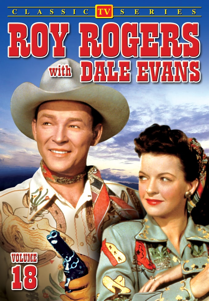 Roy Rogers With Dale Evans, Volume 18 (image for) Roy Rogers With Dale Evans, Volume 18