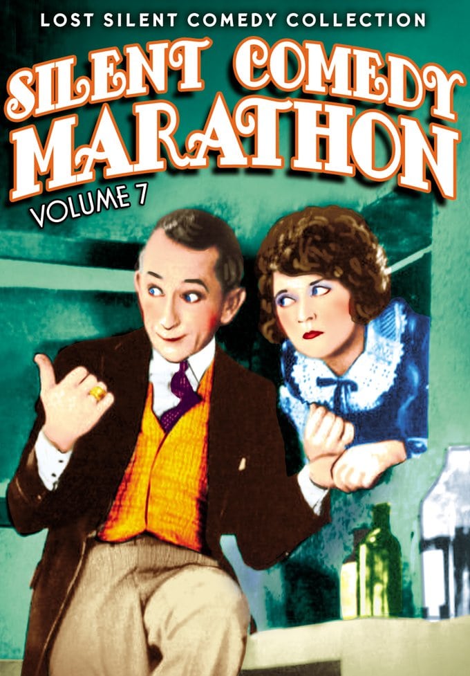 Lost Silent Comedy Collection-Silent Comedy Marathon, Volume 7 (image for) Lost Silent Comedy Collection-Silent Comedy Marathon, Volume 7