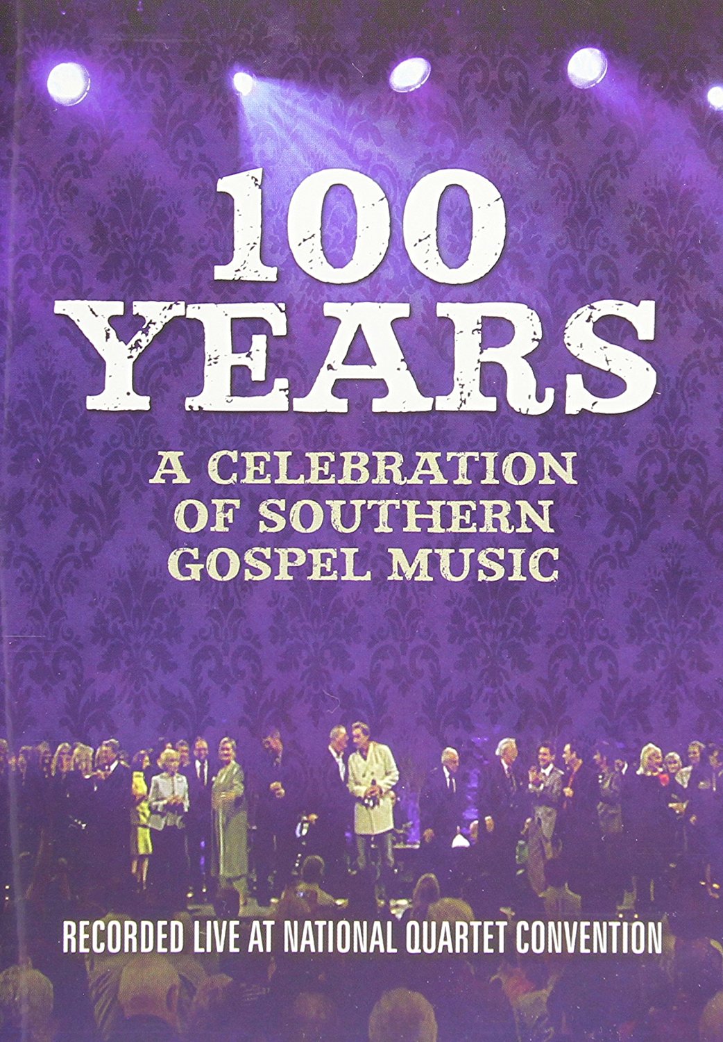 (image for) 100 Years-A Celebration Of Southern Gospel Music