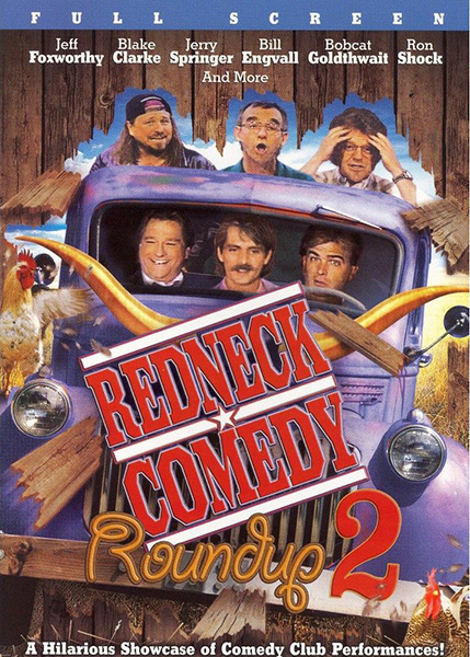 Redneck Comedy Roundup, Vol. 2 (image for) Redneck Comedy Roundup, Vol. 2
