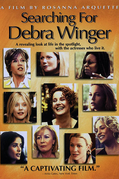 Searching For Debra Winger (image for) Searching For Debra Winger