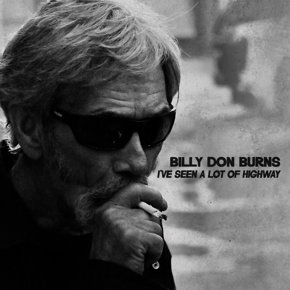 (image for) I've Seen A Lot of Highway