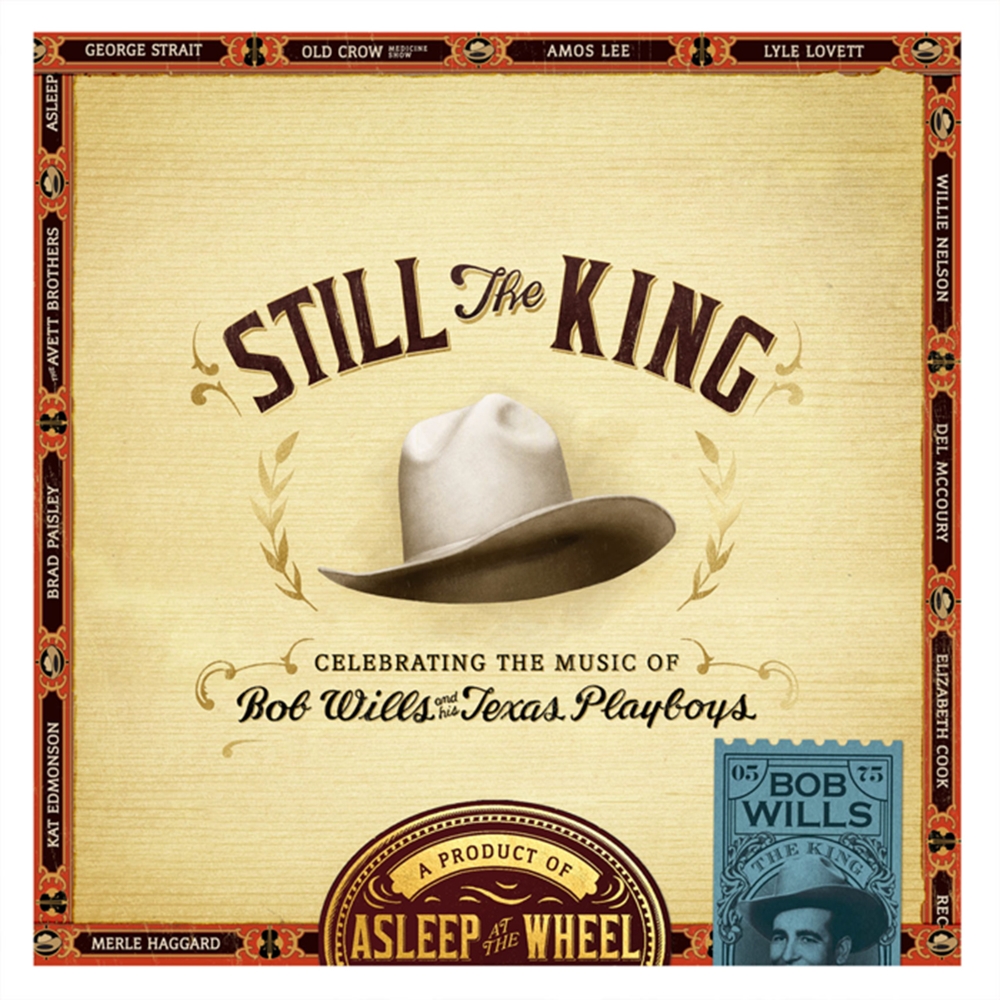 (image for) Still The King-Celebrating The Music Of Bob Willis And His Texas Playboys (LP)
