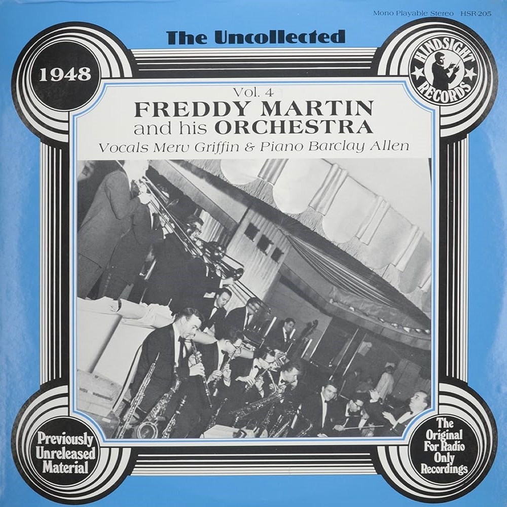 Uncollected Freddy Martin and His Orchestra, Vol. 4 - 1948 (LP) (image for) Uncollected Freddy Martin and His Orchestra, Vol. 4 - 1948 (LP)