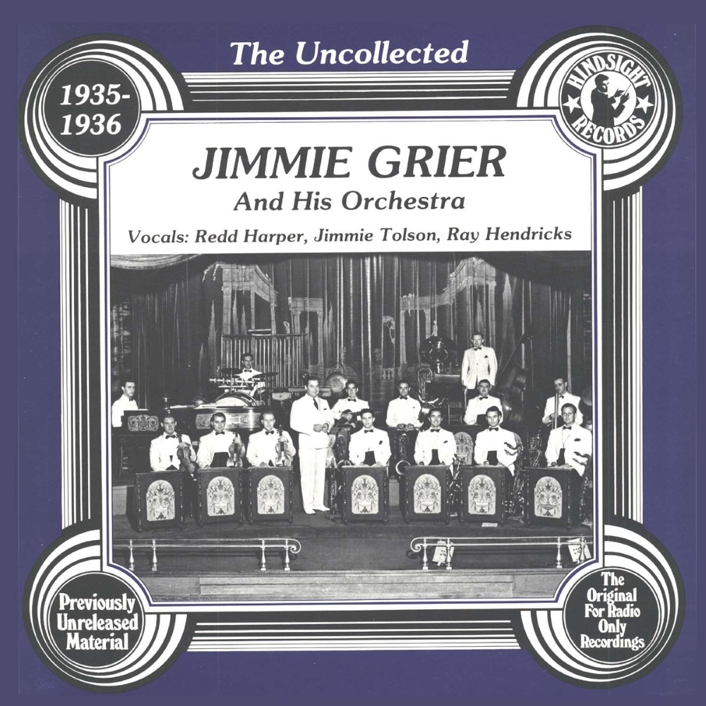 Uncollected Jimmie Grier and His Orchestra - 1935-1936 (LP) (image for) Uncollected Jimmie Grier and His Orchestra - 1935-1936 (LP)