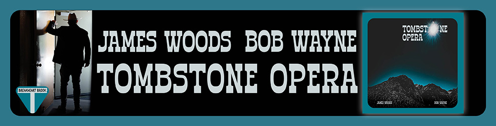 (image for) BREX2001-James-Woods-Bob-Wayne-Tombstone-Opera